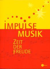 Impulse Musik – Zeit der Freude