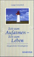 Zeit zum Aufatmen – Zeit zum Leben
