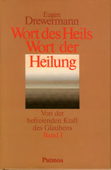 Worte des Heils – Wort der Heilung - Band I
