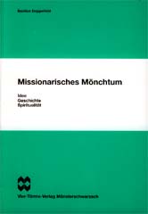 Missionarisches Mönchtum
