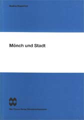 Mönch und Stadt