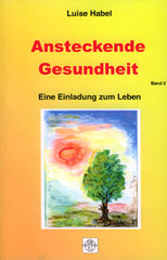 Ansteckende Gesundheit