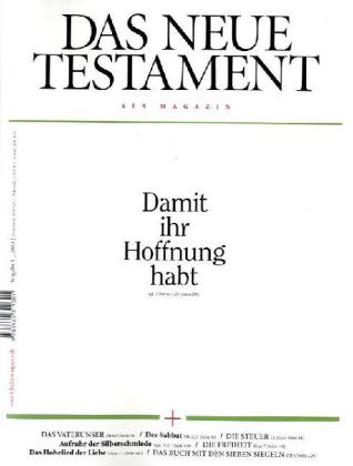 Das Neue Testament als Magazin