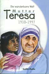 Mutter Teresa 1910-1997
