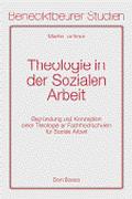 Theologie in der Sozialen Arbeit