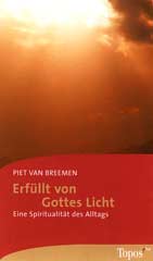 Erfüllt von Gottes Licht