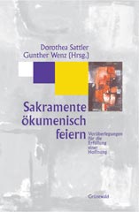 Sakramente ökumenisch feiern