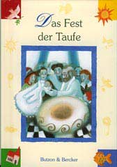 Das Fest der Taufe