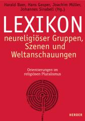 Lexikon neureligiöser Gruppen, Szenen und Weltanschauungen