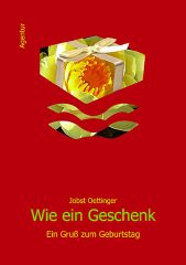 Wie ein Geschenk