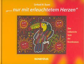 „... nur mit erleuchtetem Herzen“