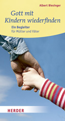 Gott mit Kindern wiederfinden