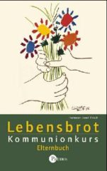Lebensbrot – Elternbuch