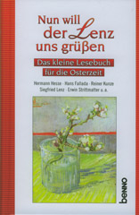 Nun will der Lenz uns grüßen