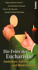 Die Feier der Eucharistie