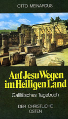Auf Jesu Wegen im Heiligen Land