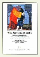 Weil Gott mich liebt