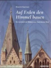 Auf Erden den Himmel bauen