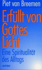 Erfüllt von Gottes Licht