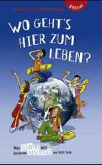 Wo geht's hier zum Leben?