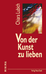 Von der Kunst zu lieben