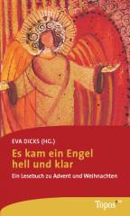 Es kam ein Engel hell und klar