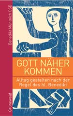 Gott näher kommen