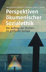 Perspektiven ökumenischer Sozialethik
