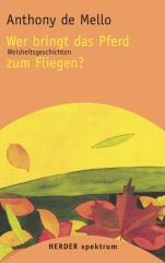 Wer bringt das Pferd zum Fliegen?