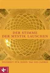 Der Stimme der Mystik lauschen