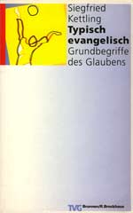 Typisch evangelisch