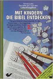 Mit Kindern die Bibel entdecken – Band 2