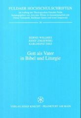 Gott als Vater in Bibel und Liturgie