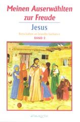Meinen Auserwählten zur Freude – Band 2