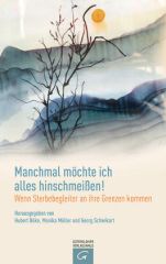 Manchmal möchte ich alles hinschmeißen