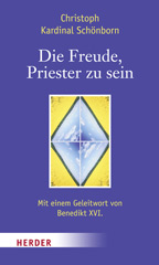 Die Freude, Priester zu sein