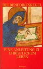 Die Benediktsregel