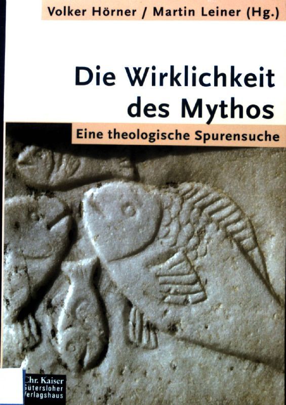 Die Wirklichkeit des Mythos