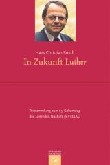 In Zukunft Luther