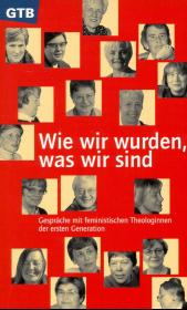Wie wir wurden, was wir sind