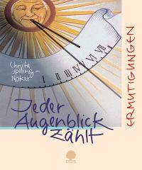 Jeder Augenblick zählt
