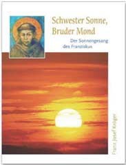 Schwester Sonne, Bruder Mond