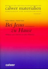 Bei Jesus zu Hause