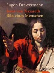 Jesus von Nazareth – Bilder eines Menschen