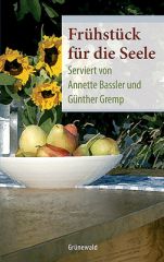 Frühstück für die Seele