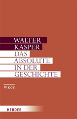 Das Absolute in der Geschichte