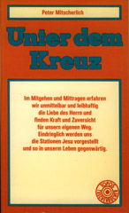 Unter dem Kreuz