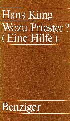 Wozu Priester?