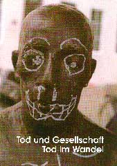 Tod und Gesellschaft - Tod im Wandel