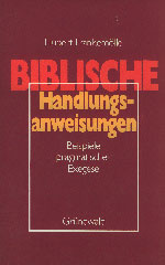 Biblische Handlungsanweisungen